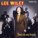 Lee Wiley Time On My Hands CD Cover